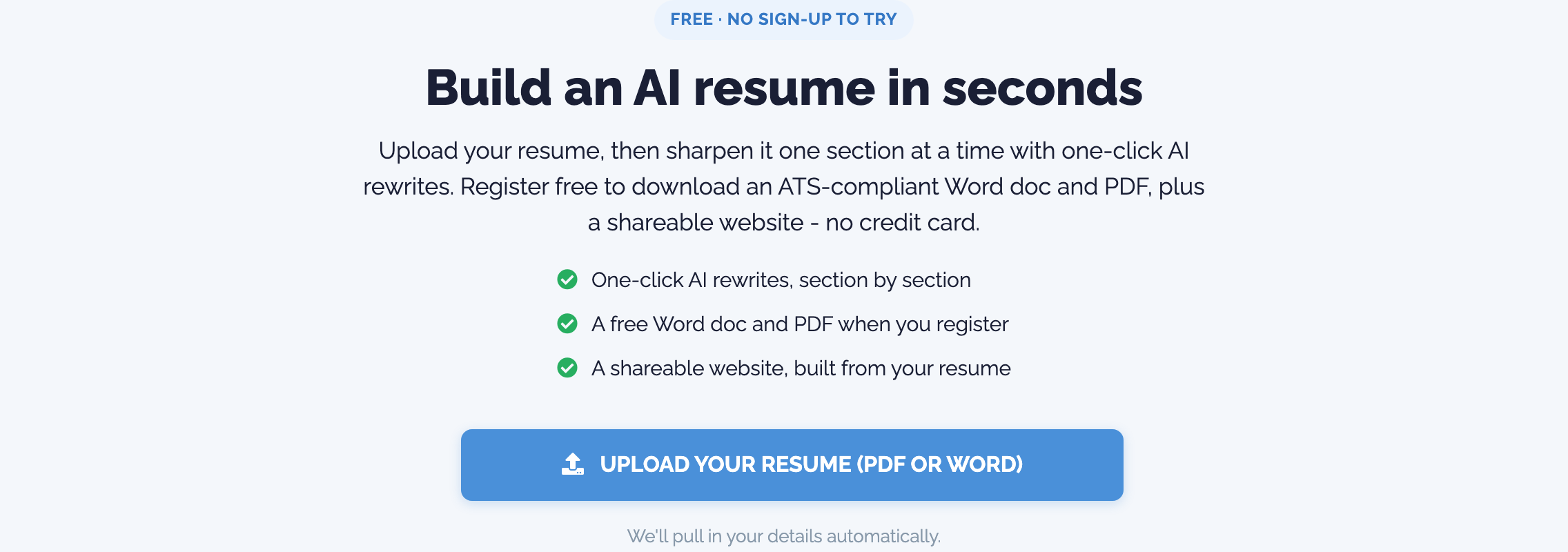 Step one: upload your Word or PDF resume to the free Resume Enhancer builder, no account needed